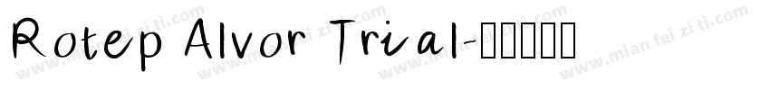 Rotep Alvor Trial字体转换